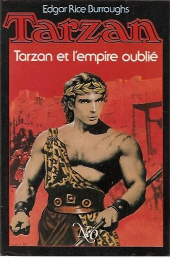 Edgar Rice Burroughs - Tarzan et l'empire oubli