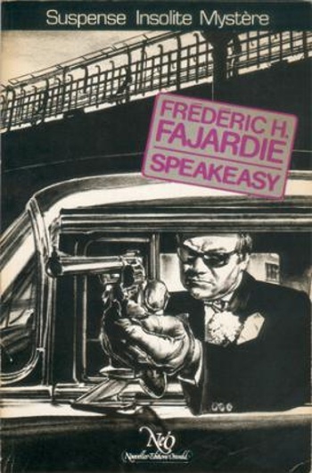 Frédéric H. Fajardie - Speakeasy