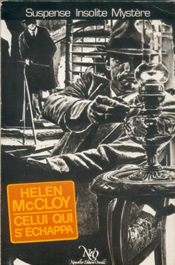 Helen McCloy - Celui qui s'chappa