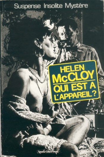 Helen McCloy - Qui est  l'appareil ?