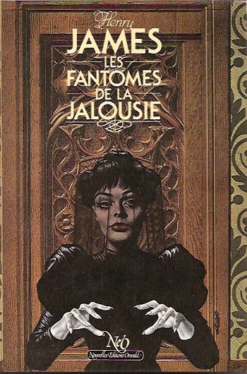 Henry James - Les fantômes de la jalousie
