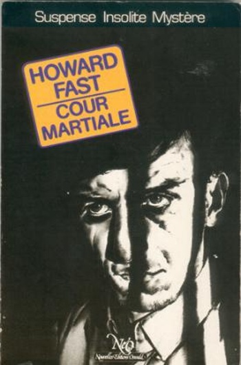 Howard Fast - Cour martiale