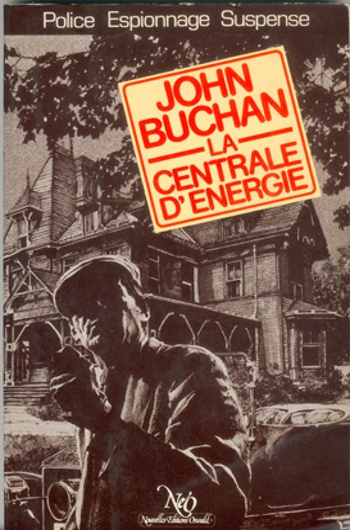 John Buchan - La Centrale d'énergie