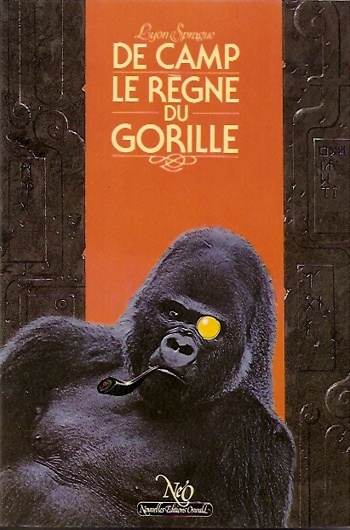 Lyon Sprague de Camp - Le règne du gorille