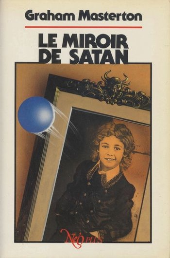 Graham Masterton - Le miroir de Satan
