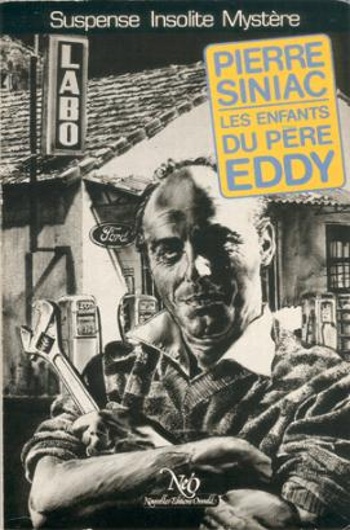 Pierre Siniac - Les enfants du pre Eddy