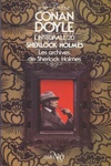 Arthur Conan Doyle - Arthur Conan Doyle - L'Intégrale 20