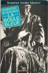 Dorothy B. Hughes - La boule bleue