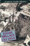 Edgar Wallace - L'Ile d'Eve