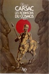 Francis Carsac - Les Robinsons du Cosmos