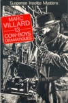 Marc Villard - 13 cowboys dramatiques