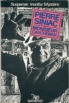 Pierre Siniac - Monsieur Cauchemar