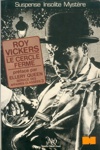 Roy Vickers - Le cercle fermé